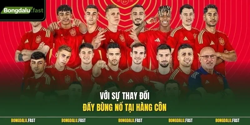 Với sự thay đổi đầy bùng nổ tại hàng công